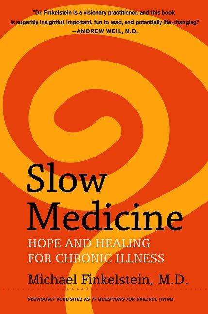 Slow Medicine