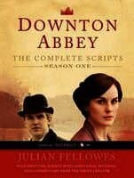 Downton Abbey, Season One: The Complete Scripts