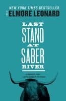 Omslag till boken Last Stand at Saber River av Elmore Leonard