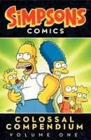 Simpsons Comics Colossal Compendium Volume 1