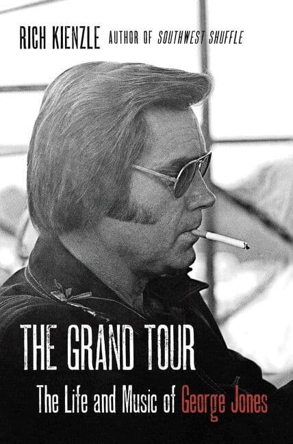 Grand Tour: The Life And Music Of George Jones