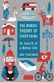 The Nordic Theory of Everything
