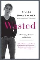 Wasted Updated Edition: A Memoir of Anorexia and Bulimia