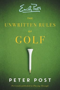 Unwritten Rules of Golf