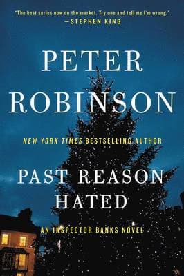 Omslag till boken Past Reason Hated av Peter Robinson