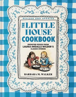 Little House Cookbook: Full-Color Edition