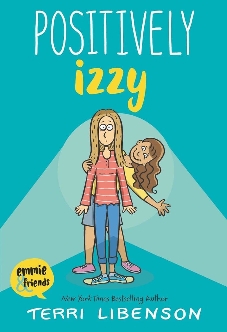 Emmie & Friends: Positively Izzy