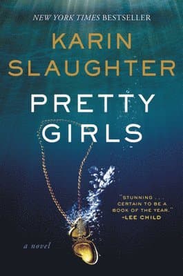 Omslag till boken Pretty Girls av Karin Slaughter