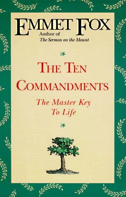 Ten Commandments: The Master Key to Life