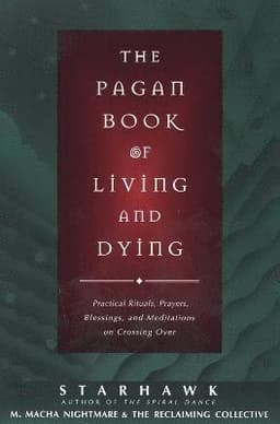 Pagan Book of Living and Dying