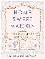 Home Sweet Maison