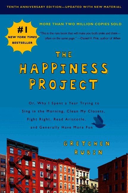 Happiness Project, Tenth Anniversary Edition