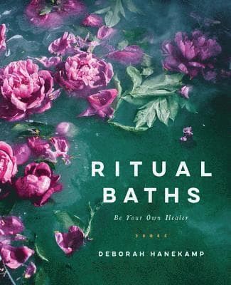 Ritual Baths: Be Your Own Healer