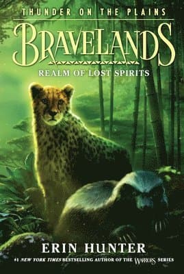 Bravelands: Thunder on the Plains #3: Realm of Lost Spirits