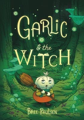 Garlic and the Witch