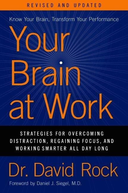 Your Brain at Work, Revised and Updated
