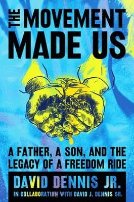 The Movement Made Us