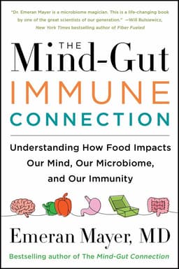 Mind-Gut-Immune Connection
