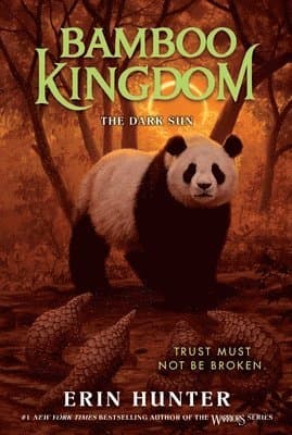 Omslag till boken Bamboo Kingdom #4: The Dark Sun av Erin Hunter