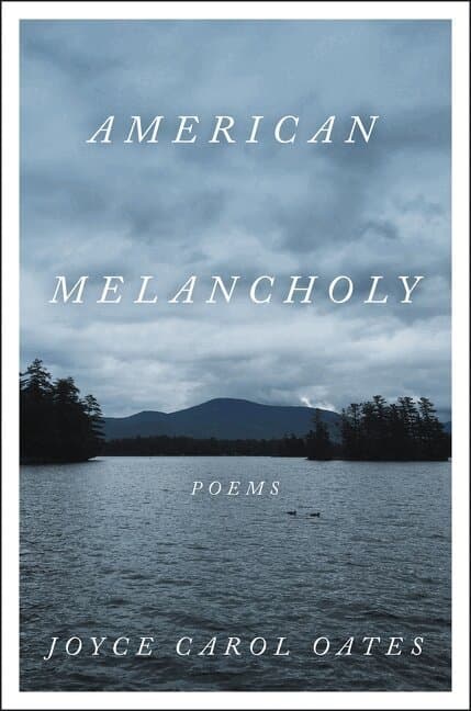 Omslag till boken American Melancholy av Joyce Carol Oates