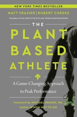 The Plant-Based Athlete