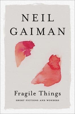 Omslag till boken Fragile Things av Neil Gaiman