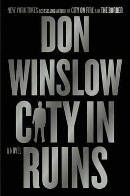 Omslag till boken City in Ruins av Don Winslow