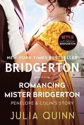 Bridgerton Romancing Mr Bridgerton[TV Tie-in]