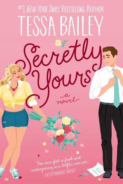 Omslag till boken Secretly Yours av Tessa Bailey
