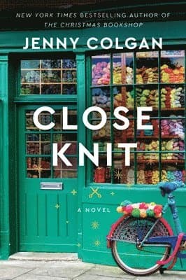 Omslag till boken Close Knit av Jenny Colgan