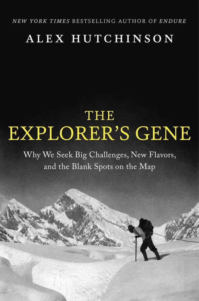 Explorer's Gene