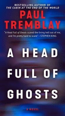 A Head Full of Ghosts