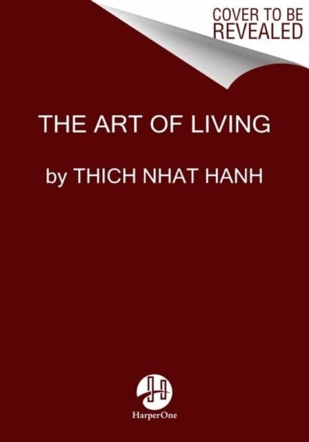 Omslag till boken The Art of Living av Thich Nhat Hanh