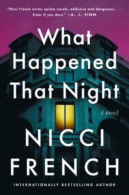 What Happened That Night