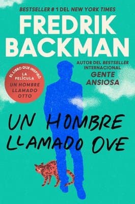 Man Called Ove, a \ Un Hombre Llamado Ove