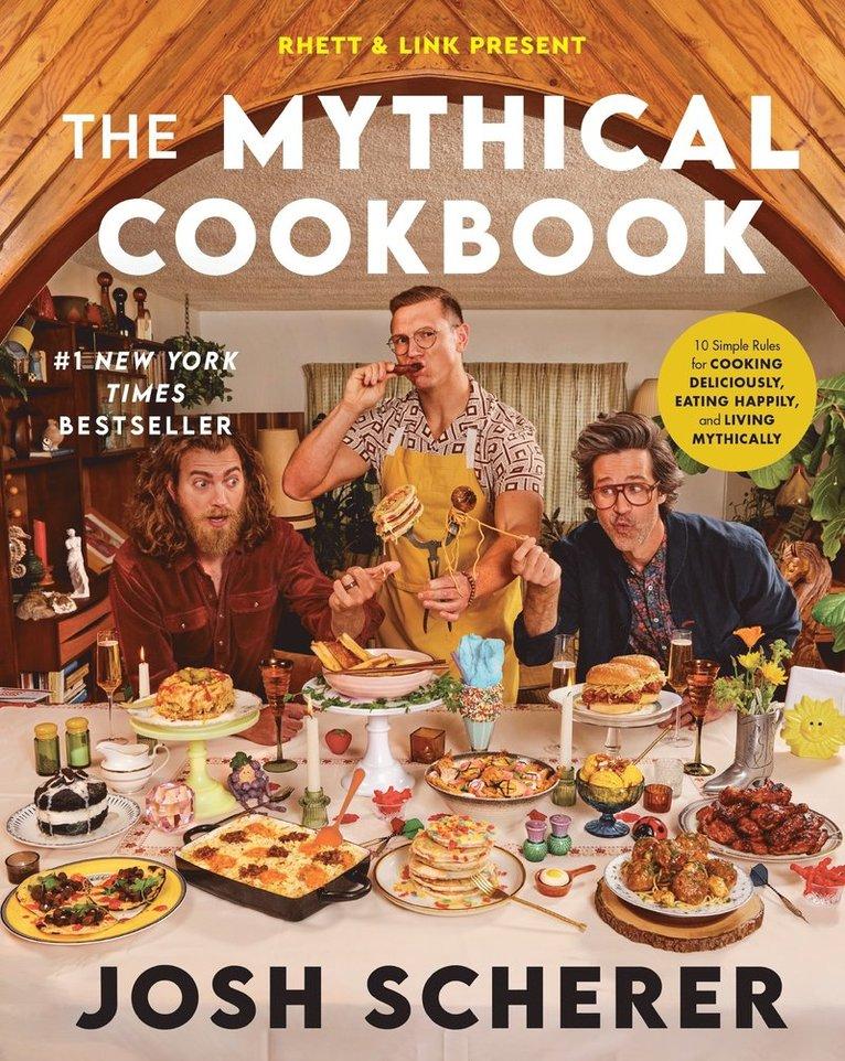 Rhett & Link Present: The Mythical Cookbook