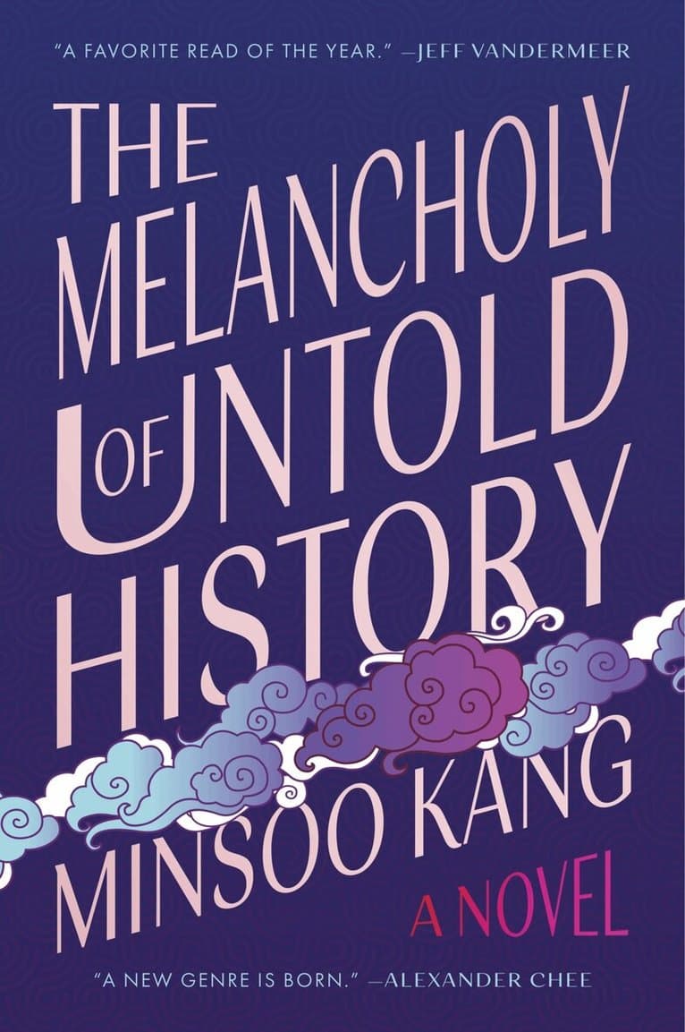 Melancholy of Untold History