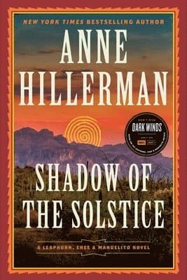 Shadow of the Solstice: A Leaphorn, Chee & Manuelito Novel