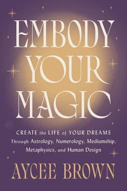 Embody Your Magic
