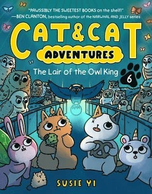 Cat & Cat Adventures: The Lair of the Owl King: A Graphic Novel