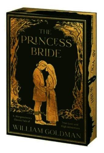 The Princess Bride Deluxe Limited Edition: S. Morgenstern's Classic Tale of True Love and High Adventure
