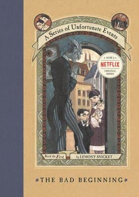 Omslag till boken The Bad Beginning av Lemony Snicket