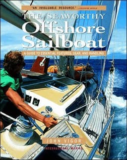 Seaworthy Offshore Sailboat: A Guide to Essential Features, Handling, and Gear