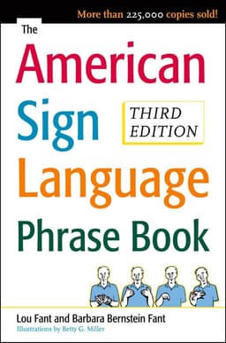 American Sign Language Phrase Book