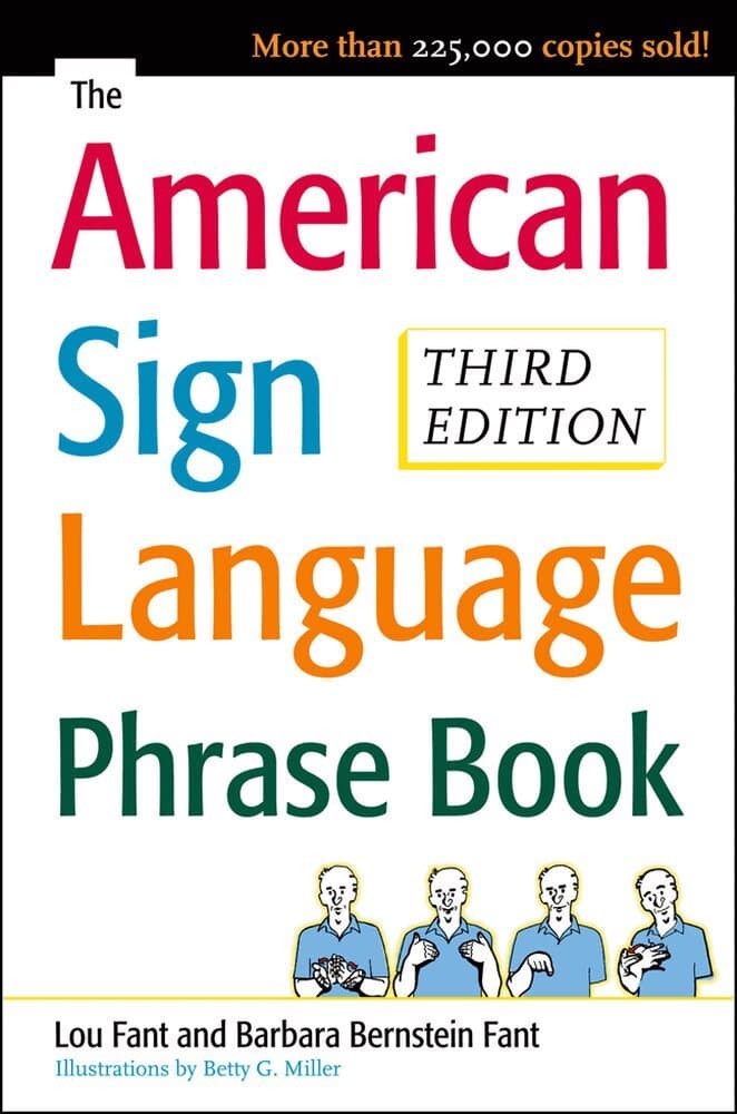 American Sign Language Phrase Book