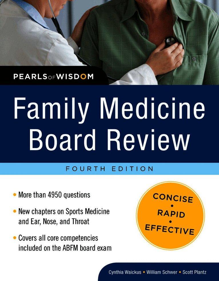 Family Medicine Board Review: Pearls of Wisdom, Fourth Edition