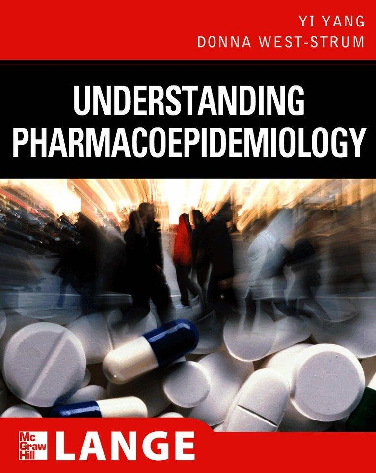 Understanding Pharmacoepidemiology