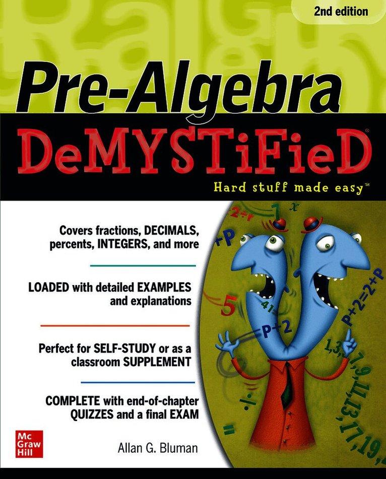 Pre-Algebra DeMYSTiFieD, Second Edition