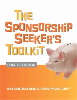 Sponsorship Seeker's Toolkit, Fourth Edition