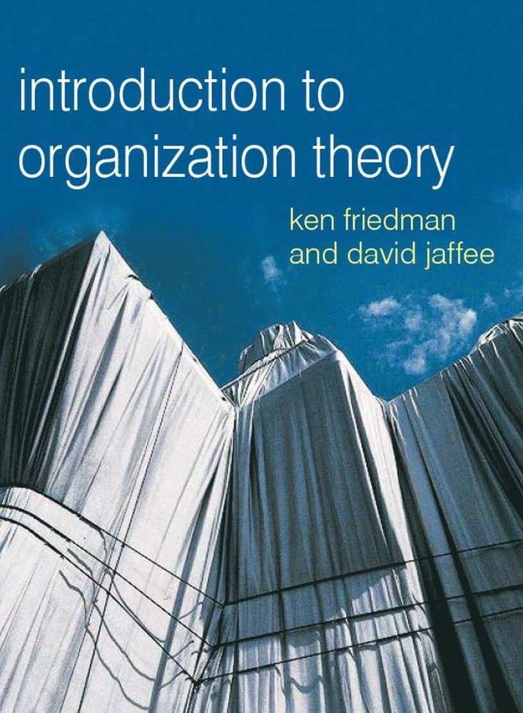 Organizational Theory: Tension and Change
